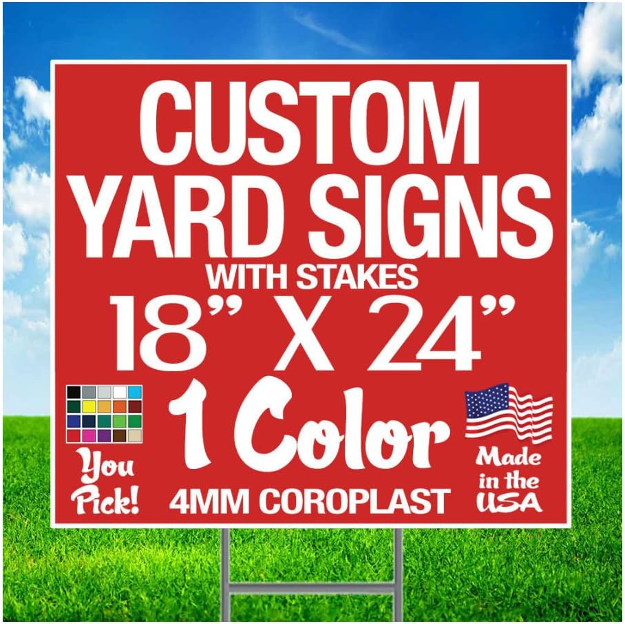18x24 Yard Signs with Stakes I6892