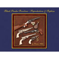 Black Powder Revolvers Hardcover by Dennis Adler H1632